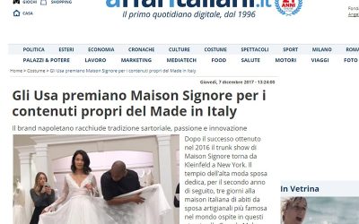 Gli Usa premiano Maison Signore per i contenuti propri del Made in Italy